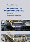 Armin Klein - Kompendium Kulturmarketing