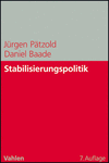 Jürgen Pätzold, Daniel Baade - Stabilisierungspolitik