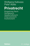 Wolfgang Kallwass, Peter Abels - Privatrecht