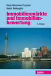 Hans-Hermann Francke, Heinz Rehkugler - Immobilienmärkte und Immobilienbewertung
