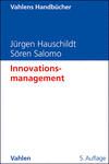 Jürgen Hauschildt, Sören Salomo - Innovationsmanagement