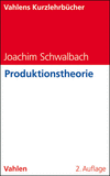Joachim Schwalbach - Produktionstheorie