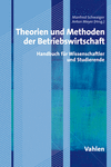 Manfred Schwaiger, Anton Meyer - Theorien und Methoden der Betriebswirtschaft