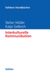 Stefan Müller, Katja Gelbrich - Interkulturelle Kommunikation