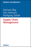 Michael Eßig, Erik Hofmann, Wolfgang Stölzle - Supply Chain Management