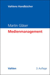 Martin Gläser - Medienmanagement