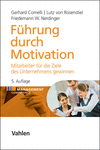 Gerhard Comelli, Lutz Rosenstiel, Friedemann W. Nerdinger - Führung durch Motivation
