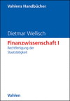 Finanzwissenschaft I: Rechtfertigung der Staatstätigkeit - Beck eLibrary