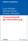 Louis Perridon, Manfred Steiner, Andreas W. Rathgeber - Finanzwirtschaft der Unternehmung