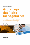 Werner Gleißner - Grundlagen des Risikomanagements