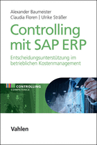 Alexander Baumeister, Claudia Floren, Ulrike Sträßer - Controlling mit SAP ERP