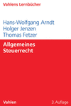 Hans-Wolfgang Arndt, Holger Jenzen, Thomas Fetzer - Allgemeines Steuerrecht