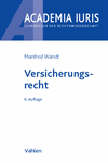 Manfred Wandt - Versicherungsrecht