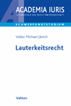 Volker Michael Jänich - Lauterkeitsrecht