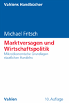 Michael Fritsch - Marktversagen und Wirtschaftspolitik
