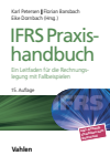 KLS Accounting & Valuation GmbH, Karl Petersen, Florian Bansbach, Eike Dornbach - IFRS Praxishandbuch