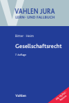 Georg Bitter, Sebastian Heim - Gesellschaftsrecht