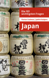 Florian Coulmas, Judith Stalpers - Die 101 wichtigsten Fragen: Japan