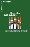 Hans Maier - Die Orgel