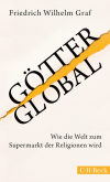 Friedrich Wilhelm Graf - Götter global