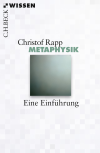 Christof Rapp - Metaphysik