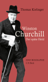 Thomas Kielinger - Winston Churchill