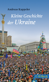 Andreas Kappeler - Kleine Geschichte der Ukraine