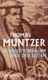 Hans-Jürgen Goertz - Thomas Müntzer
