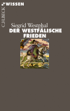 Siegrid Westphal - Der Westfälische Frieden