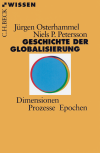 Jürgen Osterhammel, Niels P. Petersson - Geschichte der Globalisierung