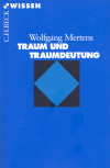 Wolfgang Mertens - Traum und Traumdeutung