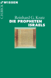 Reinhard G. Kratz - Die Propheten Israels