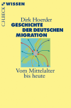 Dirk Hoerder - Geschichte der deutschen Migration