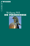 Wolfgang Will - Die Perserkriege