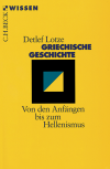 Detlef Lotze - Griechische Geschichte