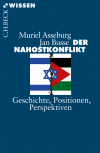 Muriel Asseburg, Jan Busse - Der Nahostkonflikt