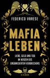 Federico Varese - Mafia-Leben