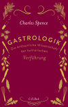 Charles Spence - Gastrologik