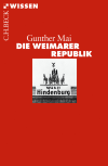 Gunther Mai - Die Weimarer Republik
