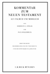 Paul Billerbeck - Kommentar zum Neuen Testament aus Talmud und Midrasch  Bd. 3: Die Briefe des Neuen Testaments und die Offenbarung Johannis