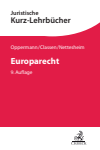 Thomas Oppermann, Claus Dieter Classen, Martin Nettesheim - Europarecht