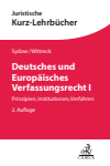 Gernot Sydow, Fabian Wittreck - Deutsches und Europäisches Verfassungsrecht I