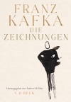 Franz Kafka, Andreas Kilcher - Die Zeichnungen