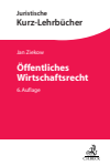 Jan Ziekow - Öffentliches Wirtschaftsrecht