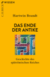 Hartwin Brandt - Das Ende der Antike