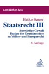 Heiko Sauer - Staatsrecht III