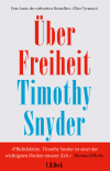 Timothy Snyder - Über Freiheit