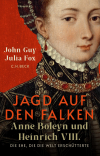 John Guy, Julia Fox - Jagd auf den Falken