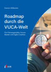 Dennis Willkomm - Roadmap durch die VUCA-Welt
