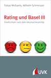 Tobias Michaelis,  Wilhelm Schmeisser - Rating und Basel III